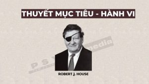 Thuyết mục tiêu của hành vi của House