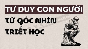 tư duy con người từ triết học
